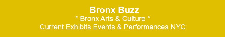 bronx arts culture music theater dance performing arts exhibits museums arts bx nyc bronx arts scene nyc