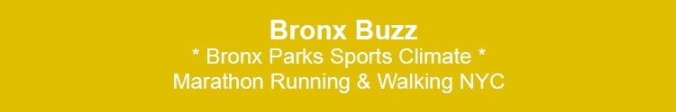 bronx parks sports climate change news & events marathons running walking bx nyc